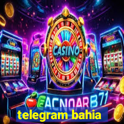 telegram bahia